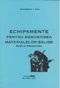 Echipamente pentru maruntirea materialelor solide - bazele proiectarii