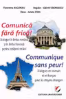 Comunica fara frica! Dialoguri in limba romana si in limba franceza pentru cetatenii straini