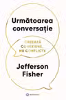Urmatoarea conversatie