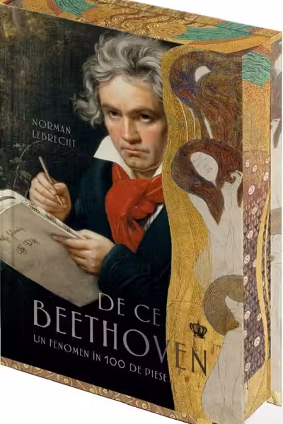 De ce Beethoven. Un fenomen in 100 de piese