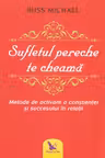 Sufletul pereche te cheama
