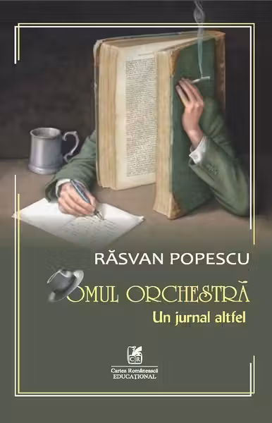 Omul orchestra: Un jurnal altfel