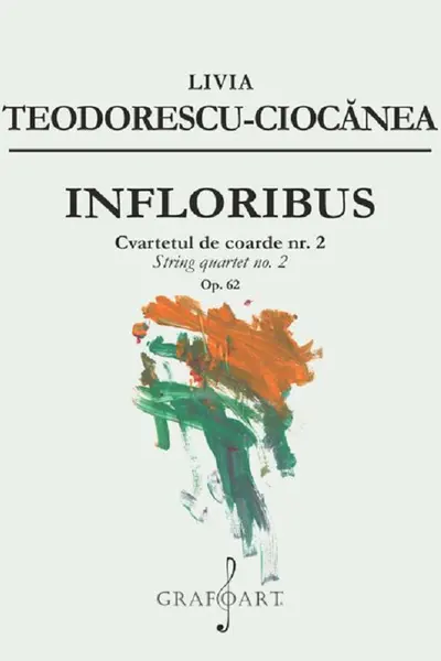 Infloribus. Cvartetul de coarde nr.2, Op.62
