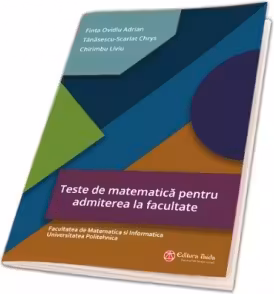 Teste de matematica pentru admiterea la facultate