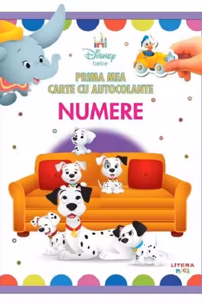 DISNEY BEBE. PRIMA MEA CARTE CU AUTOCOLANTE. NUMERE