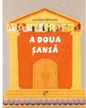 A doua sansa