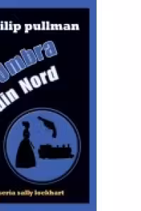 Umbra din Nord- vol.2 Seria Sally Lockhart