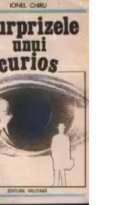 Surprizele unui curios - Roman umoristic