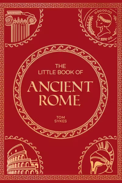 The Little Book of Ancient Rome