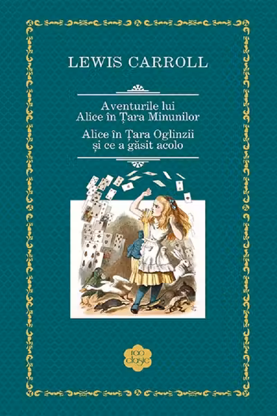Aventurile lui Alice in Tara Minunilor. Alice in Tara Oglinzii si ce a gasit acolo