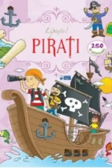 Lipeste pirati. 250 de autocolante