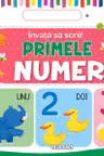 Invata sa scrii! Primele numere