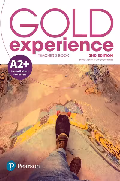 Gold Experience 2nd Edition A2+ Teacher's Book with Online Practice & Online Resources Pack - Sheila Dignen, Genevieve White