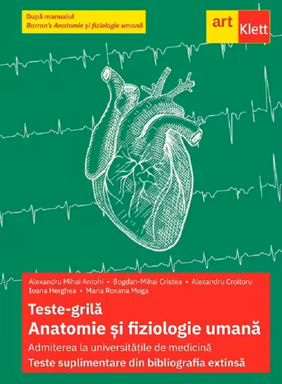 Teste-grila. Anatomie si fiziologie umana. Bibliografia extinsa