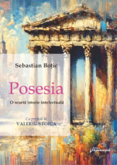 Posesia. O scurta istorie intelectuala