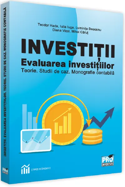 Investiții. Evaluarea investițiilor