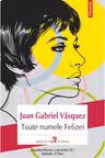 Toate numele Felizei