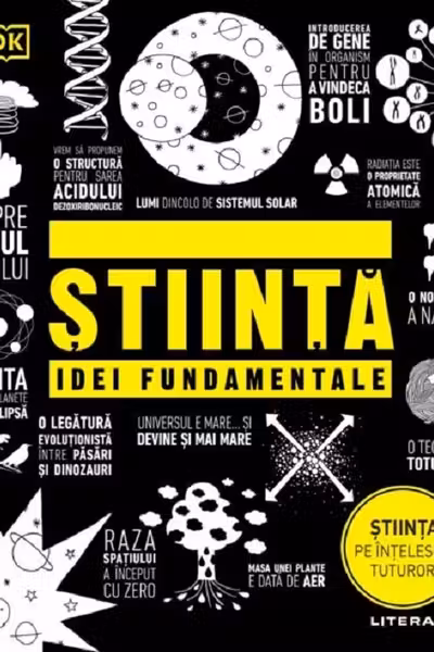 Stiinta. Idei fundamentale
