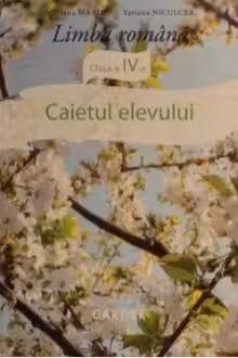 Limba romana. clasa 4. Caietul elevului. Cartier