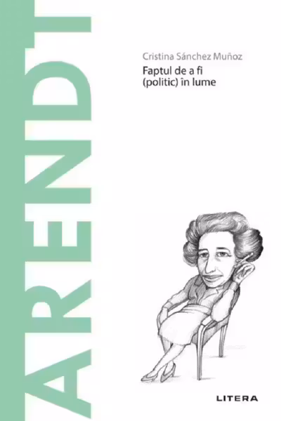 Descopera filosofia. ARENDT