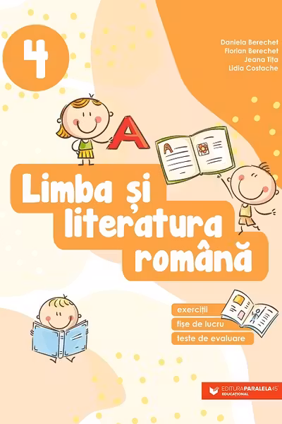Limba si literatura romana - Clasa a IV-a