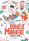 Bunele maniere pentru copii