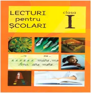 Lecturi pentru scolari. Clasa I