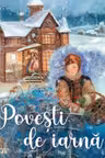 POVESTI DE IARNA. coperta noua