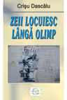 Zeii locuiesc langa Olimp