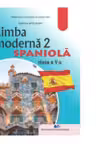 Limba moderna 2 spaniola. Manual pentru clasa a 5-a