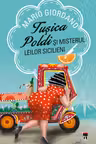 Tusica Poldi si misterul leilor sicilieni
