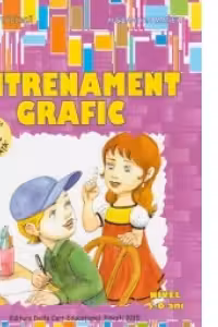 Antrenament grafic - Nivel 5-6 ani