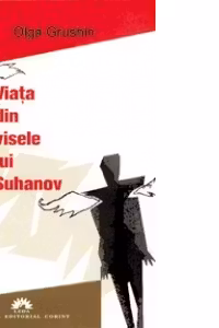 Viata din visele lui Suhanov
