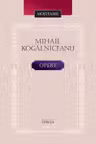 Mihail Kogalniceanu. Opere