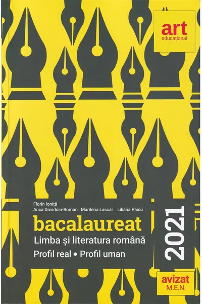Bacalaureat. Limba si literatura romana. Profil real. Profil uman. 2021