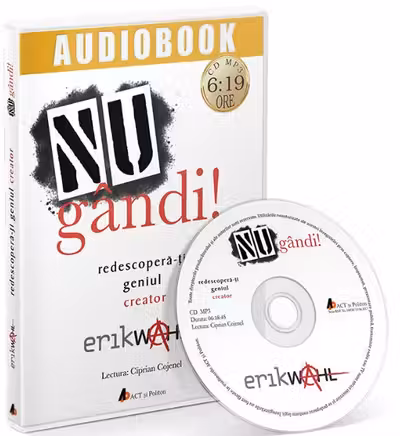 Audiobook. NU gândi! Redescoperă-ți geniul creator