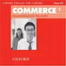 Oxford English for Careers Commerce 1 Class Audio CD