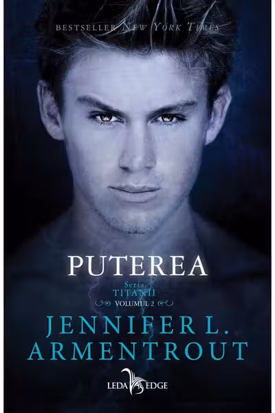 Puterea. Seria Titanii Vol.2