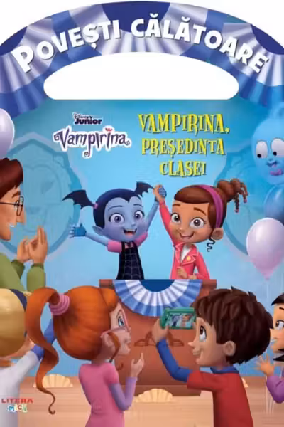 DISNEY. VAMPIRINA. Vampirina presedinta clasei. Povesti calatoare