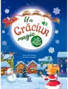 Un Craciun magic. Carte muzicala + ilustratii pop-up