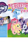 Equestria prinde viata - My Little Pony