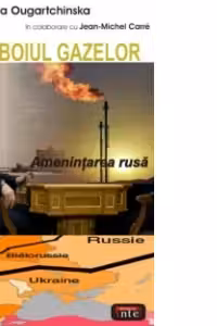 Razboiul gazelor. Amenintarea rusa