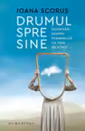 Drumul spre sine