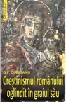Crestinismul romanului oglindit in graiul sau - G. F. Ciausanu