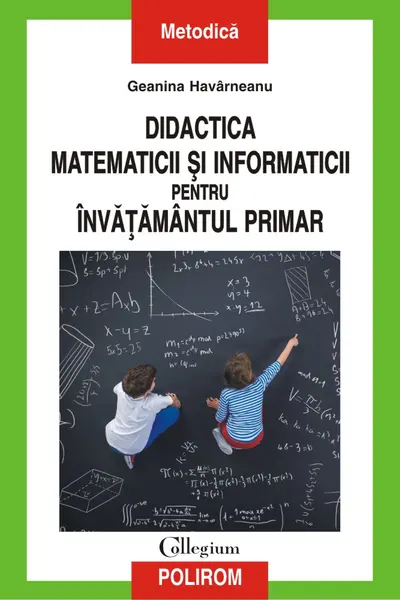 Didactica matematicii si informaticii pentru invatamintul primar