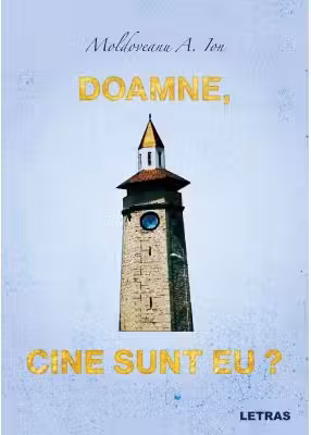 Doamne, cine sunt eu?