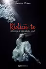 RIDICĂ-TE și începe să trăiești din nou!