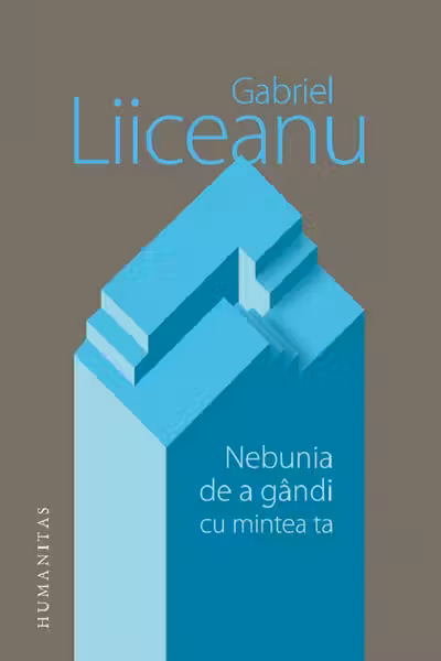 Nebunia de a gandi cu mintea ta