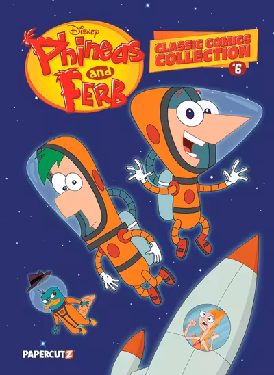Disney Phineas and Ferb Classic Comics Collection - Volume 6