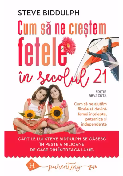 Cum sa ne crestem fetele in secolul 21